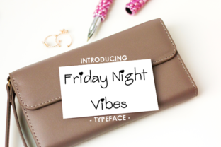 Embrace the Friday Night Vibes