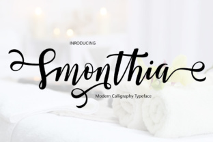 Smonthia Script: A Typeface That Balances Elegance and Utility
